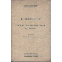 Tuberculose et bacille paratuberculeux de tortue essai de traitement