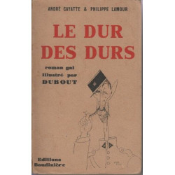 Le dur des durs