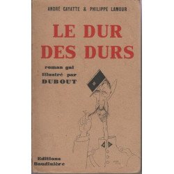 Le dur des durs