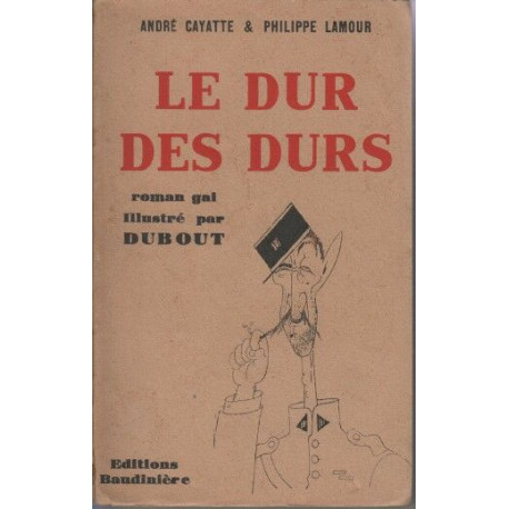 Le dur des durs