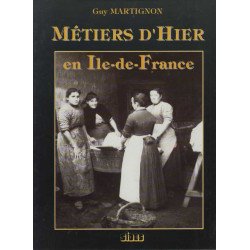 Métiers d'hier en Île de France