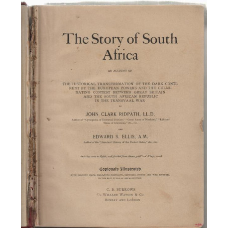 The story of South Africa an account of the historical...