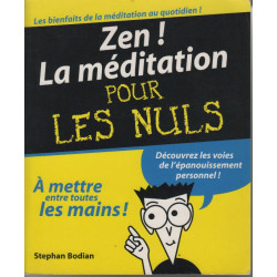 Zen ! La méditation pour les nuls