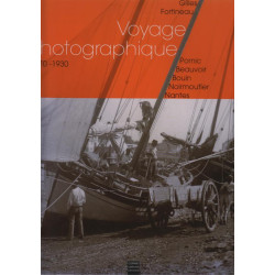 Voyages photographiques 1870-1930 pornic beauvoir bouin...