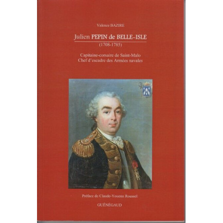 Julien pepin de belle isle 1708-1785