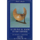 LE PEUPLE DU HAVRE ET SON HISTOIRE. Tome 2 : Du négoce à...