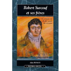 Robert Surcouf Et Ses Freres