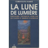 La lune de lumière: Sorcellerie croyances soins par les plantes et...