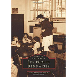 Les Ecoles rennaises memoire en images