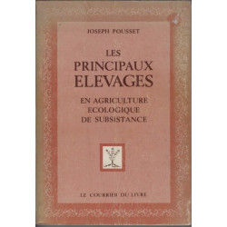 Les Principaux Elevages en agriculture écologique de subsistance