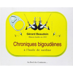 Chroniques bigoudènes à l'huile de sardine