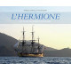 L'Hermione: Voyage en Méditerranée