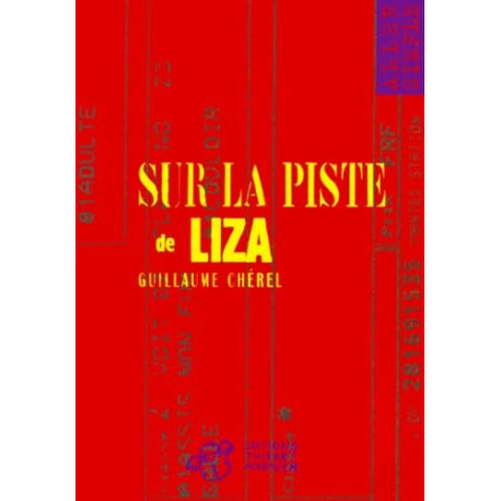 Sur La Piste De Liza
