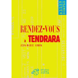 Rendez vous à Tendrara