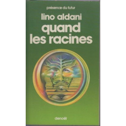 Quand les racines