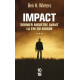 Impact - Dernier meurtre avant la fin du monde - tome 3