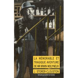 La mémorable et tragique aventure de Mr Irwin Molyneux