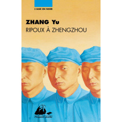 Ripoux à Zhengzhou