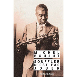 Souffler n'est pas jouer