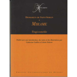 Mirame : Tragi-comédie