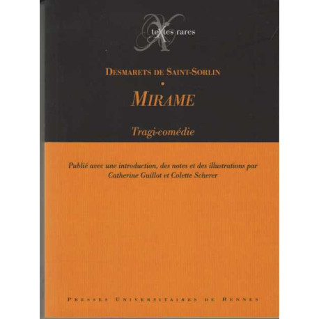 Mirame : Tragi-comédie