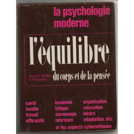 L'équilibre du corps et de la pensee