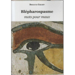 Blepharospasme mots pour maux
