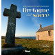 Bretagne côte sacré: Eglises chapelles et calvaires remarquables