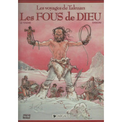 Les Voyages de Takuan : Les Fous de Dieu