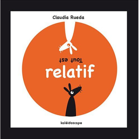 tout est relatif