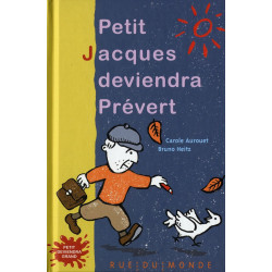 Petit Jacques deviendra Prévert