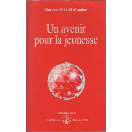 Un avenir pour la jeunesse