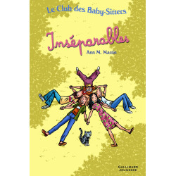 Le Club des Baby-Sitters : Inséparables