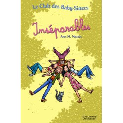 Le Club des Baby-Sitters : Inséparables