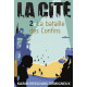La Cité Tome 2 : La bataille des Confins