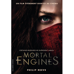 Mortal Engines 1/Mecaniques fatales: Mécaniques fatales