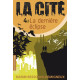 La Cité Tome 4 : La dernière éclipse