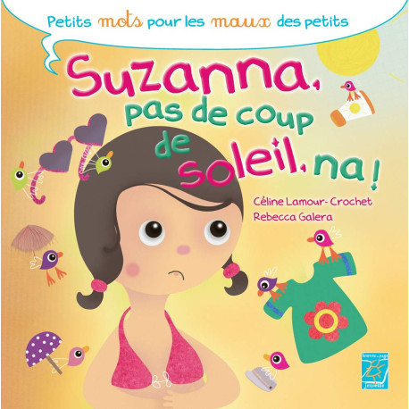 Suzanna pas de coup de soleil na
