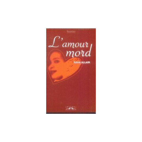 L'amour mord