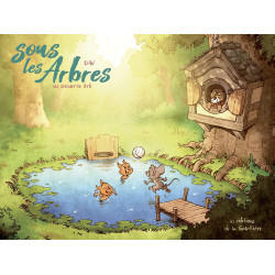 Sous les arbres - Tome 3 - Un chouette été