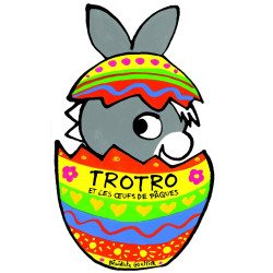 Trotro et les oeufs de paques