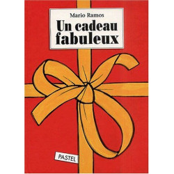 Un cadeau fabuleux