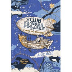Le Club de l'Ours Polaire: Le Mont des sorcières (2)