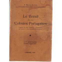 Le bresil et les colonies portugaises. - apercu de leurs...