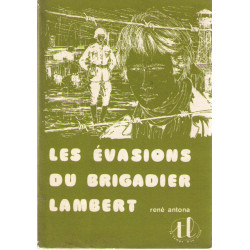 Les evasions du brigadier lambert