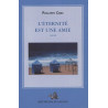 L'Eternité est une amie