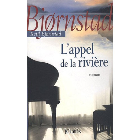 L'appel de la rivière