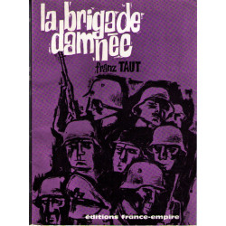 La brigade damnee