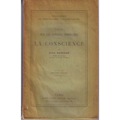 Essai sur les données immediates de la conscience
