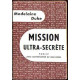 Mission ultra secrete